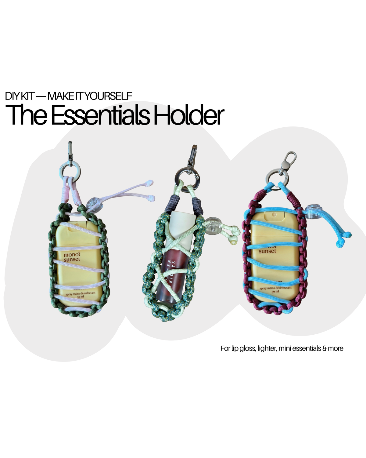 'THE ESSENTIALS HOLDER' — DIY KIT
